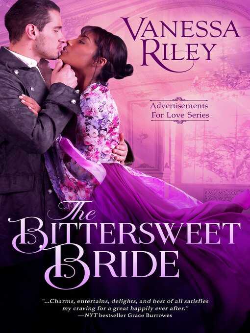 Title details for The Bittersweet Bride by Vanessa Riley - Wait list